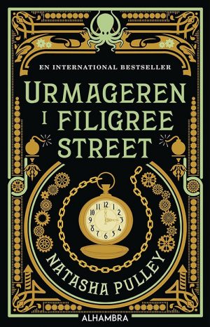 Urmageren I Filigree Street - Natasha Pulley - Bog