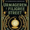 Urmageren i Filigree Street (E-bog)