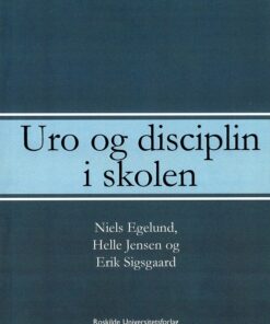 Uro og disciplin i skolen (E-bog)