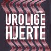 Urolige hjerte (Bog)