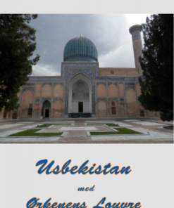 Usbekistan med Ørkenens Louvre (E-bog)