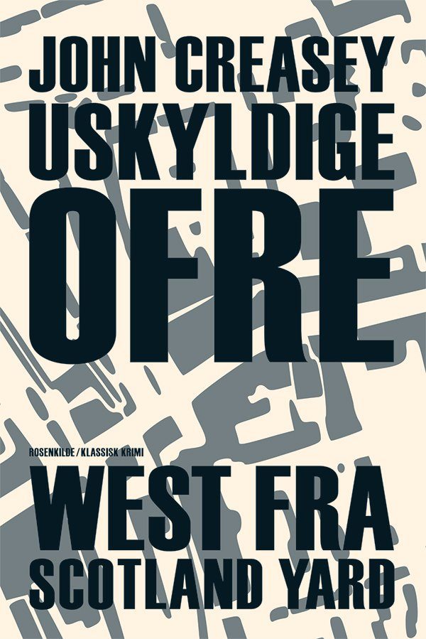 Uskyldige Ofre - John Creasy - Bog