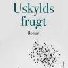 Uskylds Frugt - Poul ørum - Bog