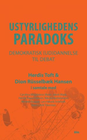 Ustyrlighedens Paradoks - Dion Rüsselbæk Hansen - Bog