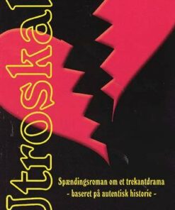 Utroskab - Linda E. Lund - Bog