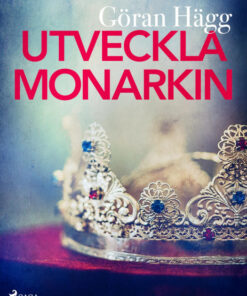 Utveckla monarkin (E-bog)