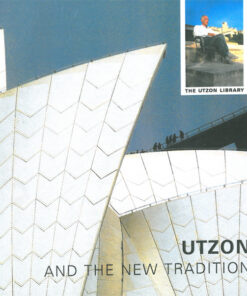 Utzon and the new tradition (Bog)