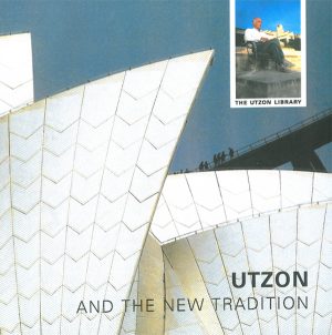 Utzon and the new tradition (Bog)