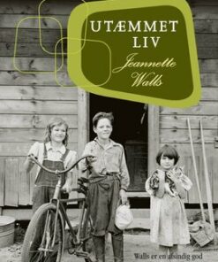 Utæmmet Liv (hb) - Jeanette Walls - Bog