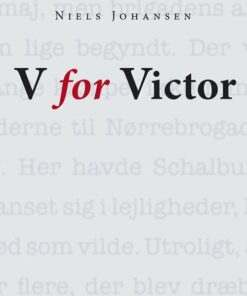V For Victor - Niels Johansen - Bog
