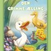 VORES BEDSTE KLASSIKERE: DEN GRIMME ÆLLING (Bog)