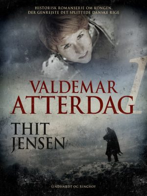 Valdemar Atterdag - Thit Jensen - Bog