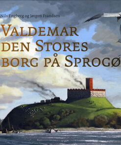 Valdemar den Stores borg på Sprogø (Bog)