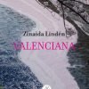 Valenciana - Zinaida Lindén - Bog