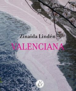 Valenciana - Zinaida Lindén - Bog