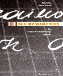 Valg Der Skaber Viden - Svend Ole Madsen - Bog