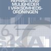 Valg- Og Reparationsmuligheder I Virksomhedsordningen - Frans Eskil Nørgaard - Bog