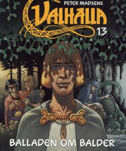 Valhalla 13: Balladen Om Balder - Peter Madsen - Tegneserie
