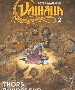 Valhalla 2: Thors Brudefærd - Peter Madsen - Tegneserie