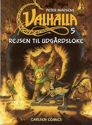 Valhalla 5: Rejsen Til Udgårdsloke - Peter Madsen - Tegneserie