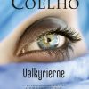 Valkyrierne - Paulo Coelho - Bog