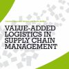 Value-Added Logistics in Supply Chain Management (Bog)