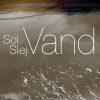 Vand - Sol Slej - Bog