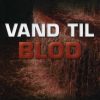Vand til blod (Bog)