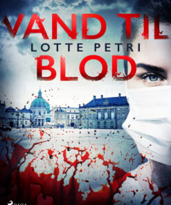 Vand til blod (E-bog)