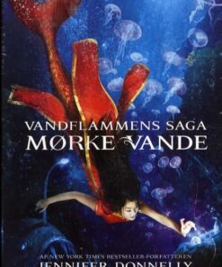 Vandflammens saga 3: Mørke vande (Bog)