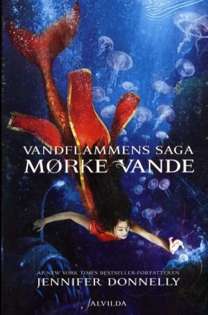 Vandflammens saga 3: Mørke vande (Bog)