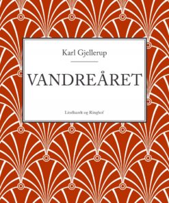 Vandreåret - Karl Gjellerup - Bog