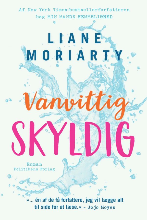 Vanvittig Skyldig - Liane Moriarty - Bog