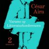 Varamo + Litteraturkonferencen - César Aira - Bog