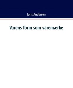 Varens form som varemærke (Bog)
