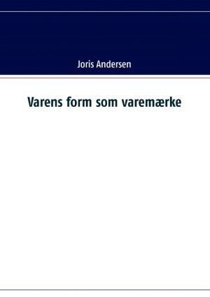 Varens form som varemærke (Bog)