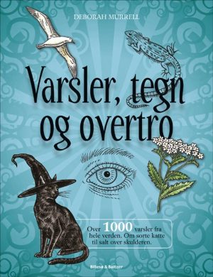 Varsler, Tegn Og Overtro - Deborah Murrell - Bog