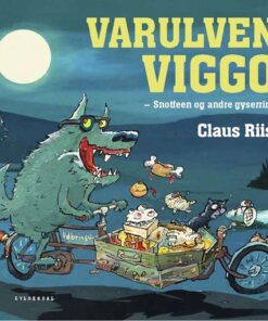 Varulven Viggo - Snotfeen og andre gyserim (Bog)