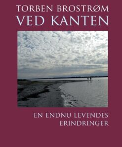 Ved Kanten - Torben Brostrøm - Bog