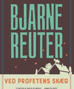 Ved Profetens Skæg - Bjarne Reuter - Bog