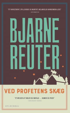 Ved Profetens Skæg - Bjarne Reuter - Bog