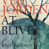 Ved jorden at blive (E-bog)