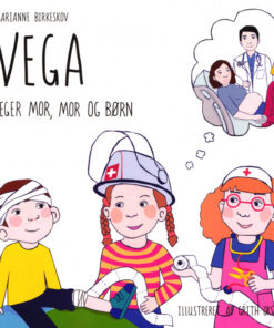 Vega leger mor, mor og børn (Bog)