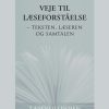 Veje Til Læseforståelse - Monica Reichenberg - Bog