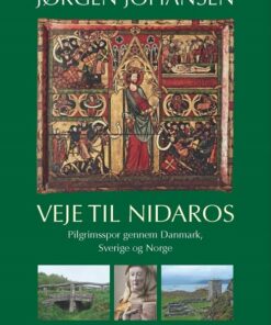 Veje Til Nidaros - Jørgen Johansen - Bog