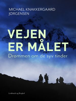 Vejen Er Målet - Michael Knakkergaard Jørgensen - Bog