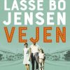 Vejen - Lasse Bo Jensen - Bog