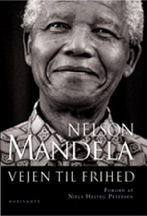 Vejen Til Frihed - Nelson Mandela - Bog