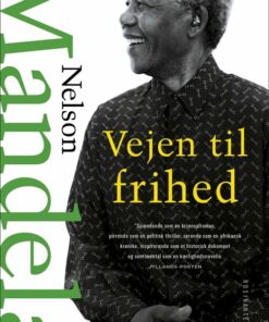 Vejen Til Frihed - Nelson Mandela - Bog