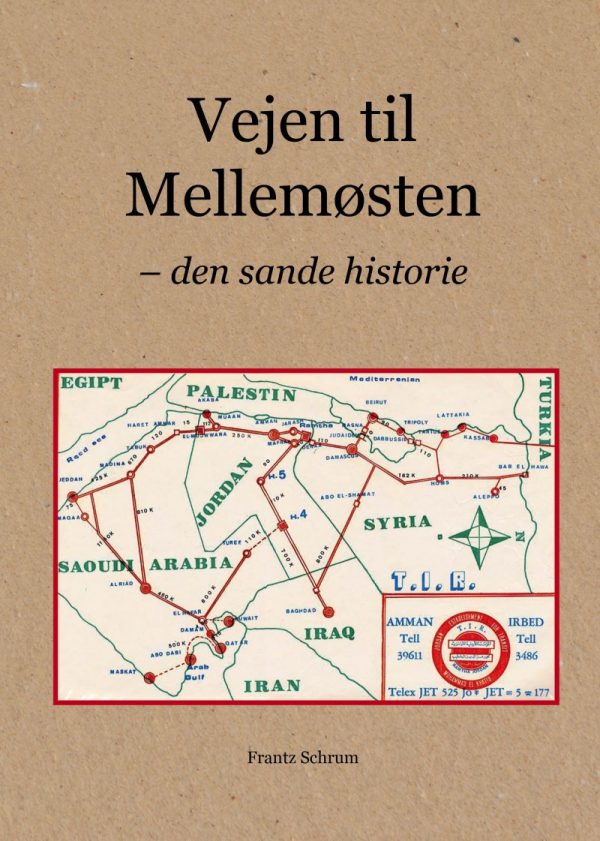 Vejen Til Mellemøsten - Frantz Schrum - Bog